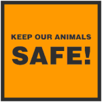 KEEP OUR ANMALS SAFE